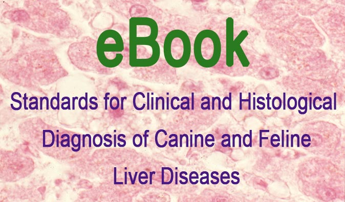 Standards for Clinical and Histological Diagnosis of Canine and Feline Liver Diseases - eBook
